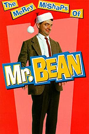 The Merry Mishaps Of Mr. Bean