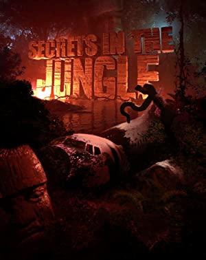 Secrets In The Jungle: Season 1