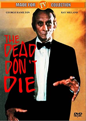The Dead Don't Die 1975