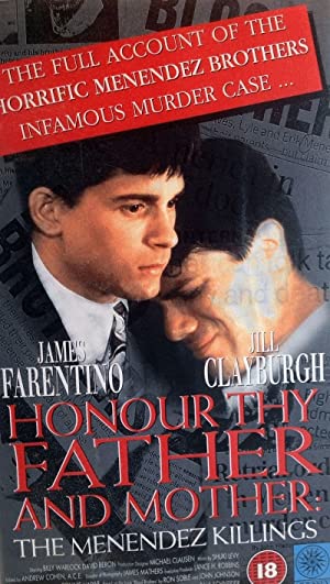 Honor Thy Father And Mother: The True Story Of The Menendez Murders