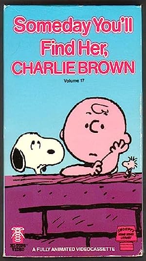 Someday You'll Find Her, Charlie Brown (tv Short 1981)